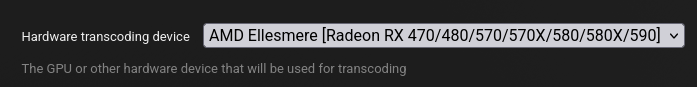 Screenshot of a web ui showing an AMD Radeon selectable as a hardware transcoding devicde.